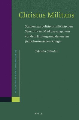 Gabriella Gelardini - Christus Militans, Inbunden