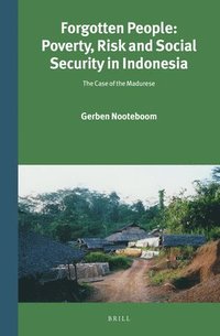 bokomslag Forgotten People: Poverty, Risk and Social Security in Indonesia