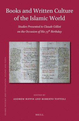 Andrew Rippin, Roberto Tottoli - Books and Written Culture of the Islamic World, Inbunden