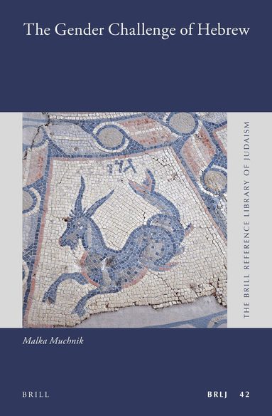 Malka Muchnik - Gender Challenge of Hebrew, Inbunden