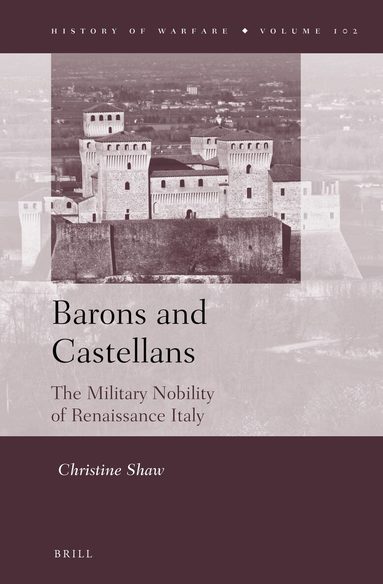 Christine Shaw - Barons and Castellans, Inbunden