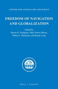 bokomslag Freedom of Navigation and Globalization