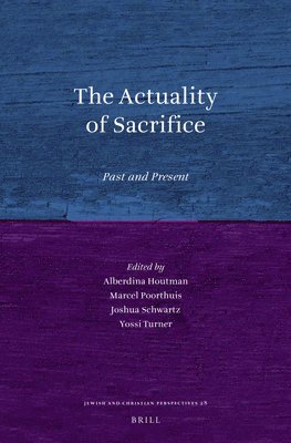 The Actuality of Sacrifice: Past and Present 1