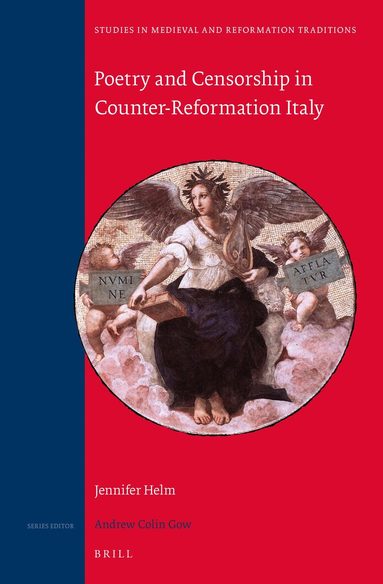Jennifer Helm - Poetry and Censorship in Counter-Reformation Italy, Inbunden