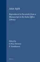 Adat Atjèh: Reproduced in Facsimile from a Manuscript in the India Office Library