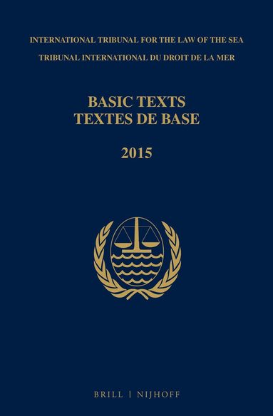 ITLOS - Basic Texts / Textes de Base, Inbunden