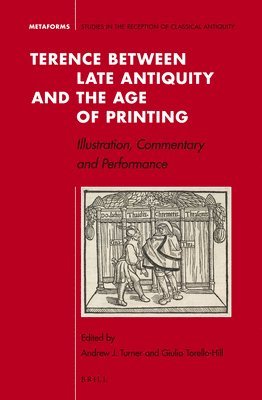 bokomslag Terence between Late Antiquity and the Age of Printing
