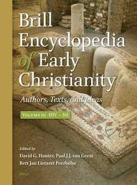bokomslag Brill Encyclopedia of Early Christianity, Volume 3 (DIV - Isi)