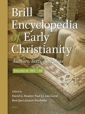 bokomslag Brill Encyclopedia of Early Christianity, Volume 3 (DIV - Isi)