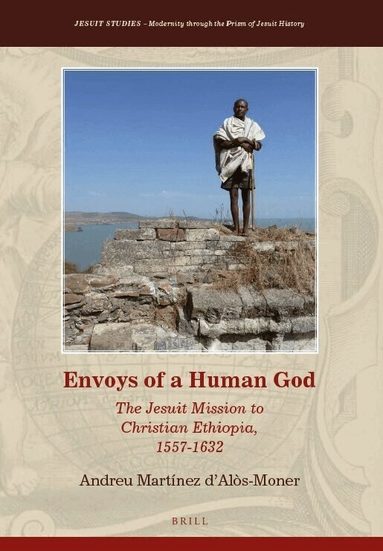 Andreu Martínez d'Alòs-Moner - Envoys of a Human God, Inbunden