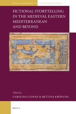 bokomslag Fictional Storytelling in the Medieval Eastern Mediterranean and Beyond