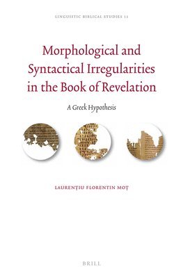 bokomslag Morphological and Syntactical Irregularities in the Book of Revelation