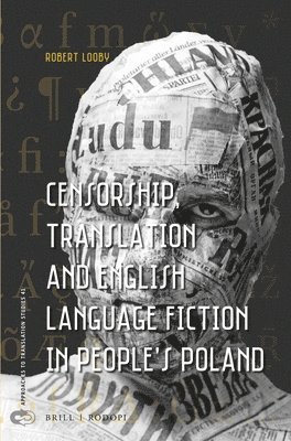 bokomslag Censorship, Translation and English Language Fiction in People's Poland