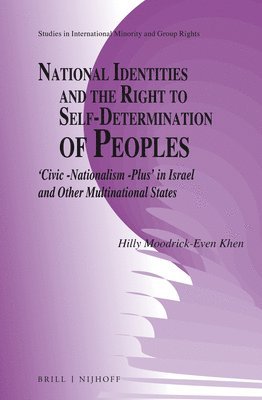 bokomslag National Identities and the Right to Self-Determination of Peoples