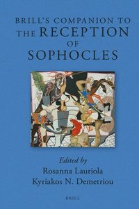 bokomslag Brill's Companion to the Reception of Sophocles