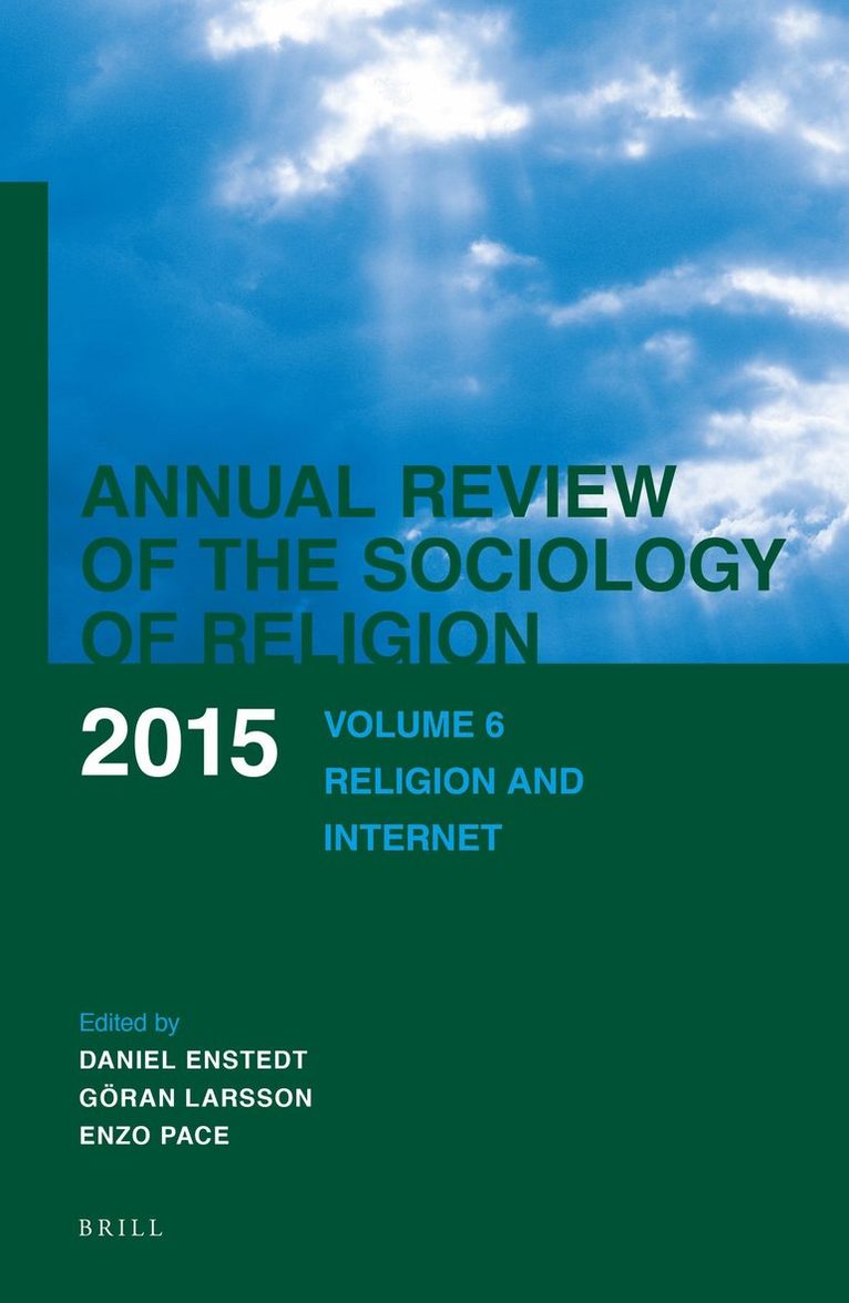 Daniel Enstedt - Annual Review of the Sociology of Religion. Volume 6 (2015), Inbunden