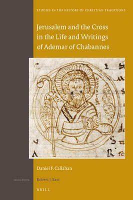 bokomslag Jerusalem and the Cross in the Life and Writings of Ademar of Chabannes