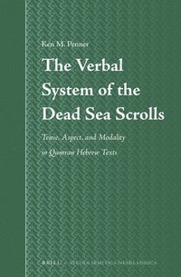 bokomslag The Verbal System of the Dead Sea Scrolls