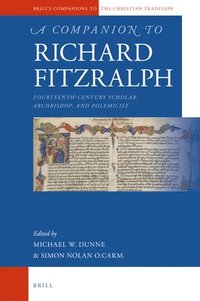 bokomslag A Companion to Richard FitzRalph