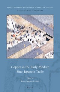 bokomslag Copper in the Early Modern Sino-Japanese Trade