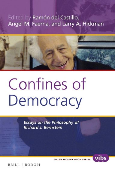 Ramón del Castillo, Ángel M. Faerna, Larry A. Hickman - Confines of Democracy, Häftad