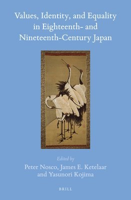 bokomslag Values, Identity, and Equality in Eighteenth- And Nineteenth-Century Japan