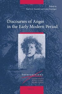 bokomslag Discourses of Anger in the Early Modern Period
