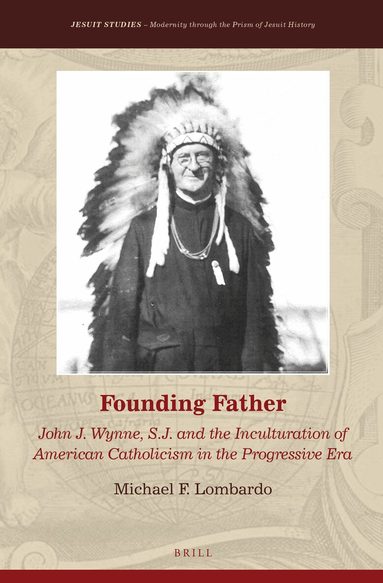 Michael F. Lombardo - Founding Father, Inbunden