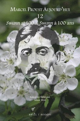 Adam Watt - Swann at 100 / Swann à 100 ans, Häftad
