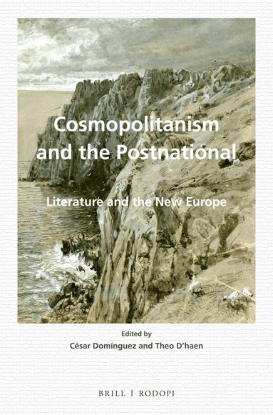 César Domínguez - Cosmopolitanism and the Postnational, Häftad
