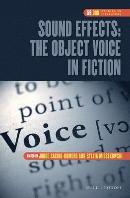 bokomslag Sound Effects: The Object Voice in Fiction