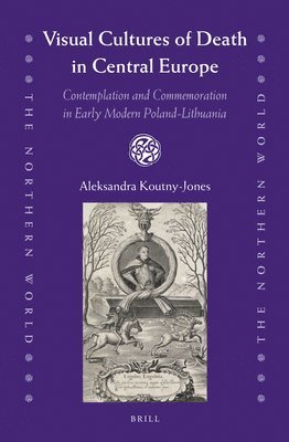 bokomslag Visual Cultures of Death in Central Europe