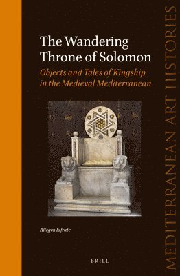 bokomslag The Wandering Throne of Solomon