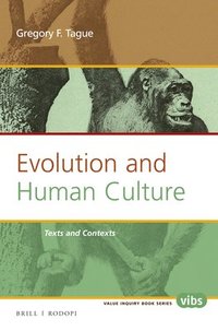 bokomslag Evolution and Human Culture: Texts and Contexts