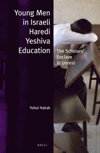 bokomslag Young Men in Israeli Haredi Yeshiva Education (paperback)