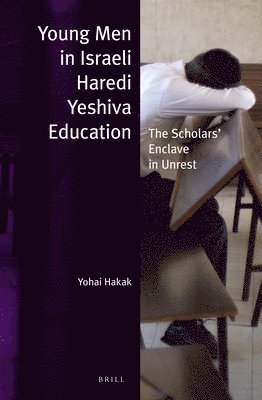 bokomslag Young Men in Israeli Haredi Yeshiva Education (paperback)