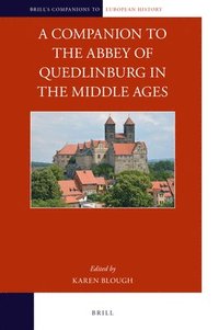 bokomslag Companion to the Abbey of Quedlinburg in the Middle Ages