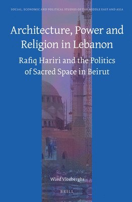 bokomslag Architecture, Power and Religion in Lebanon