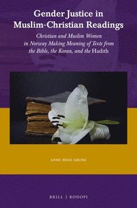 bokomslag Gender Justice in Muslim-Christian Readings