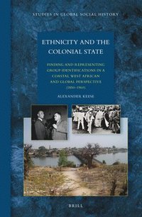 bokomslag Ethnicity and the Colonial State