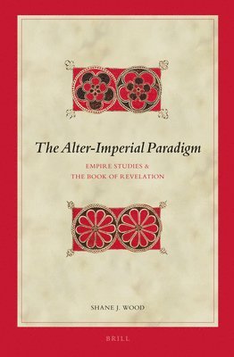 bokomslag The Alter-Imperial Paradigm