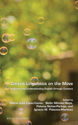 bokomslag Corpus linguistics on the move
