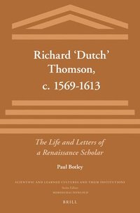 bokomslag Richard 'Dutch' Thomson, c. 1569-1613