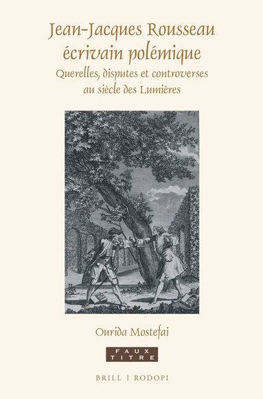 Ourida Mostefai - Jean-Jacques Rousseau écrivain polémique, Häftad