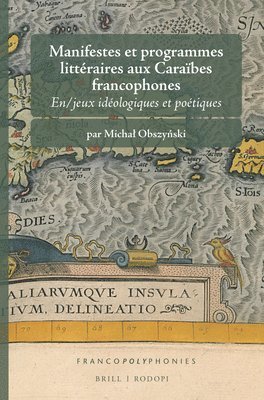 Manifestes et programmes littéraires aux Caraïbes francophones 1