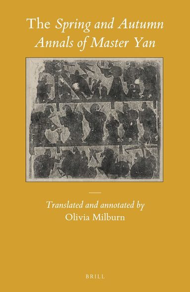 Olivia Milburn - Spring and Autumn Annals of Master Yan, Inbunden