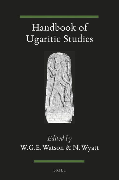 Wilfred Watson, Nicolas Wyatt - Handbook of Ugaritic Studies, Häftad