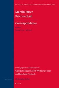 bokomslag Martin Bucer Briefwechsel/Correspondance: Band XI (Januar 1534 - Juli 1534)