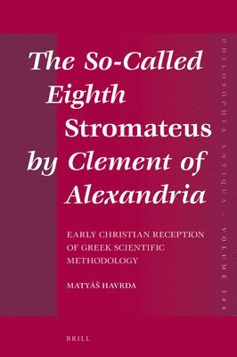 bokomslag So-Called Eighth Stromateus by Clement of Alexandria