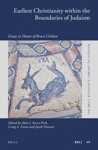 bokomslag Earliest Christianity within the Boundaries of Judaism